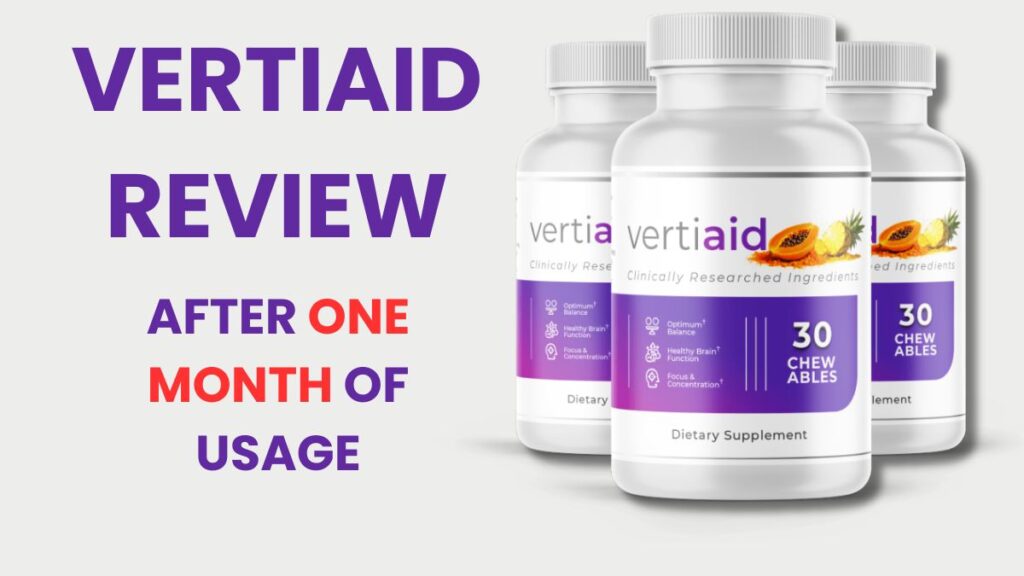 VertiAid Review: My 60-Day Experience | A Real User’s Review 8 vertiaid-review-after-1-month