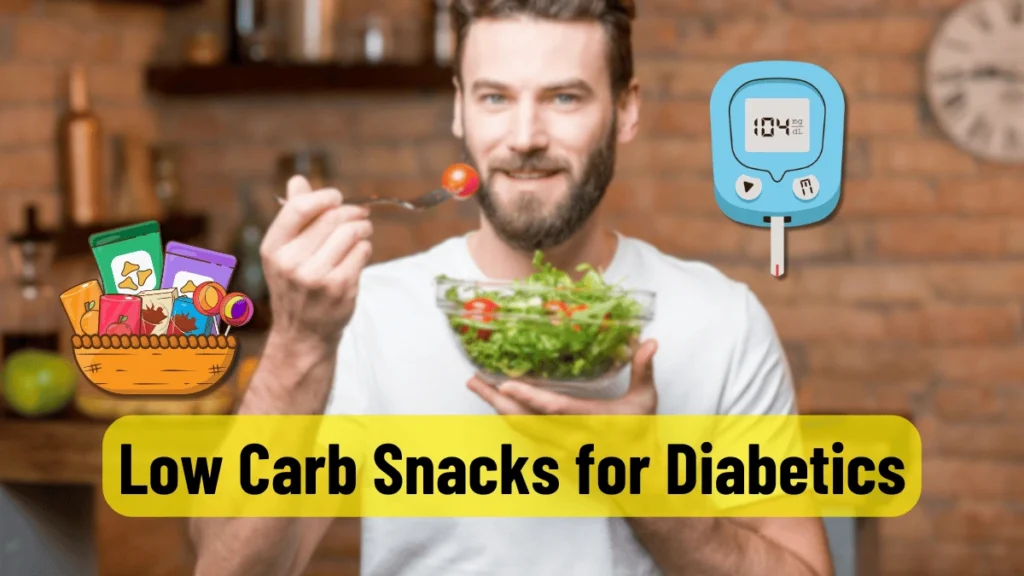 Low Carb Snacks for Diabetics